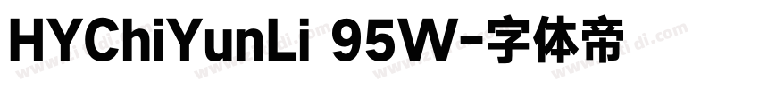 HYChiYunLi 95W字体转换